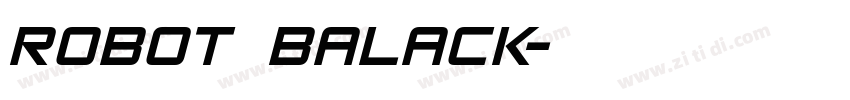 robot balack字体转换